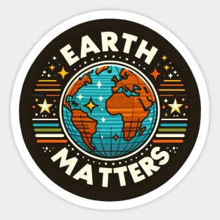 Earth Day April 22 2024 Earth Matters Sticker